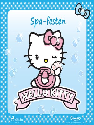 cover image of Hello Kitty--Spa-festen